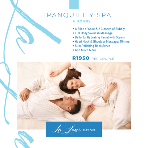Tranquility Spa: 4hours
